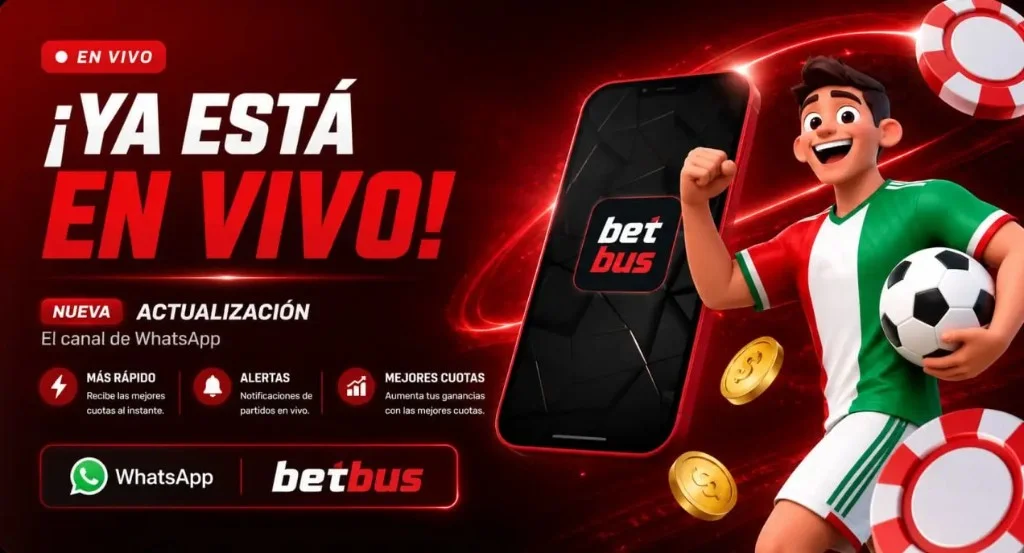 Betbus: canal de WhatsApp en vivo — mas rapido, alertas de partidos y mejores cuotas; jugador con balon y app en el movil. Juego responsable.